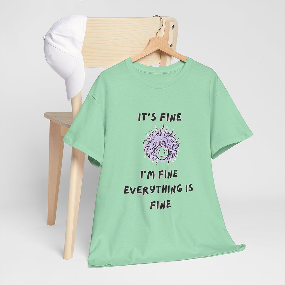Thumbnail: It’s Fine I’m Fine Everything Is Fine  — Funny Relatable Tee with Messy Hair