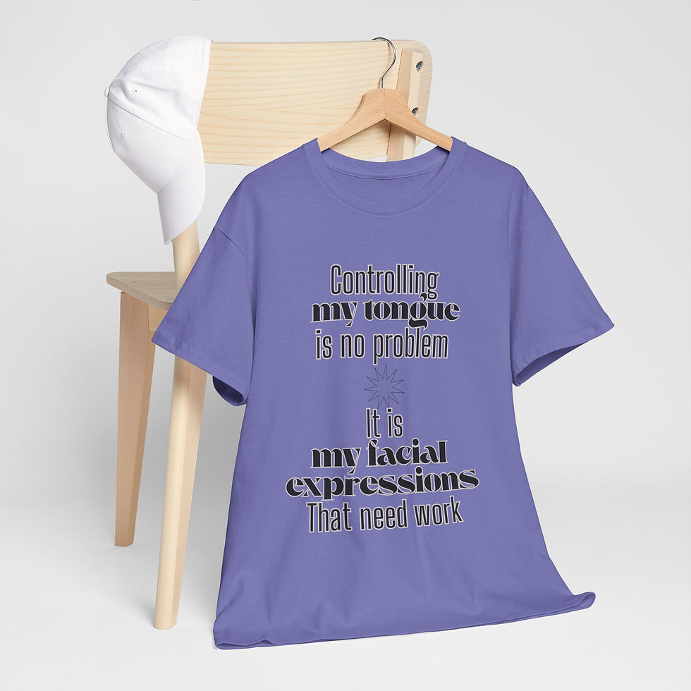 Thumbnail: Funny Graphic Tee — "Controlling My Tongue Is No Problem" Statement T-Shirt