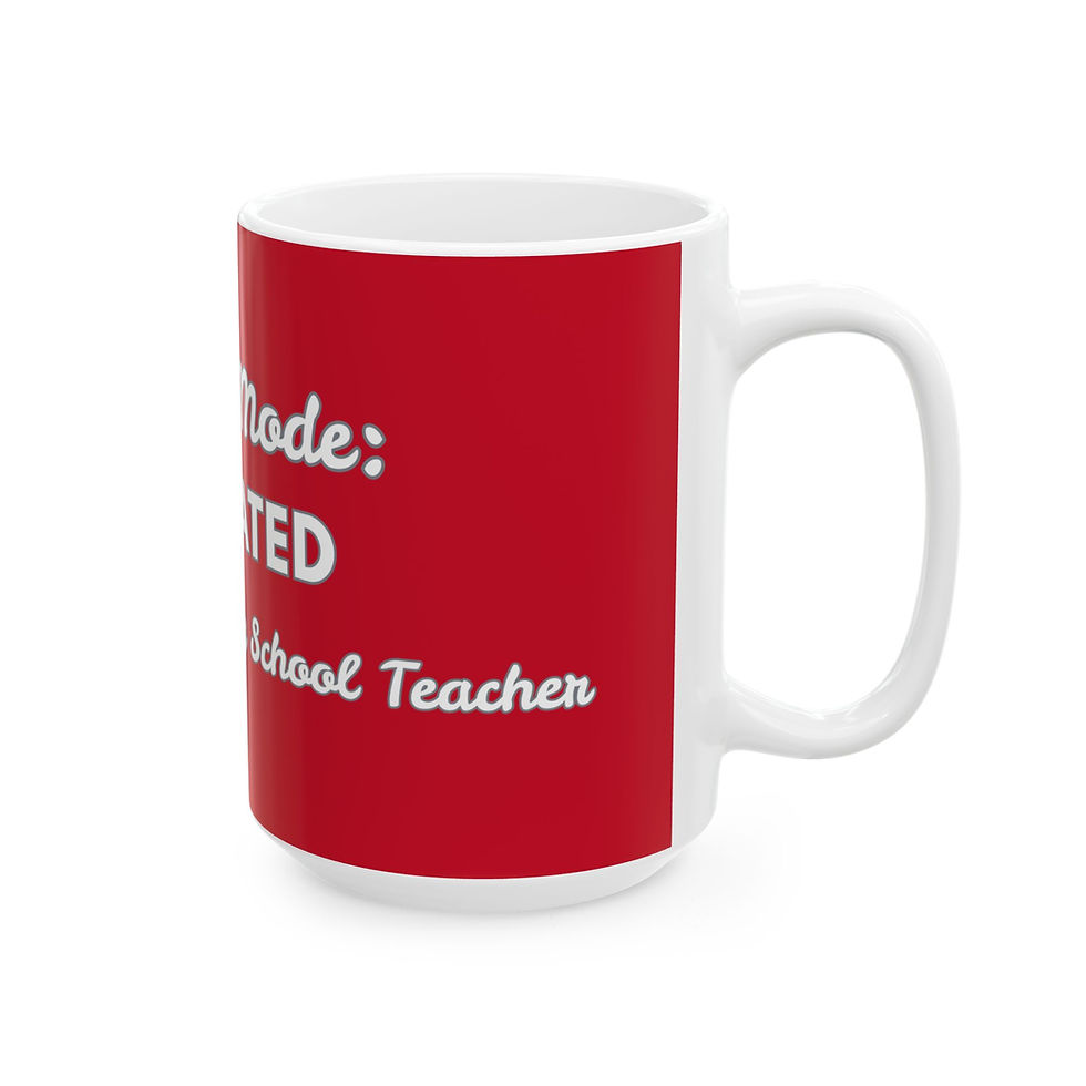 Thumbnail: Teacher Mode Activated/Elementary Teacher Ceramic Mug/ Teacher Gift (11oz/15oz)