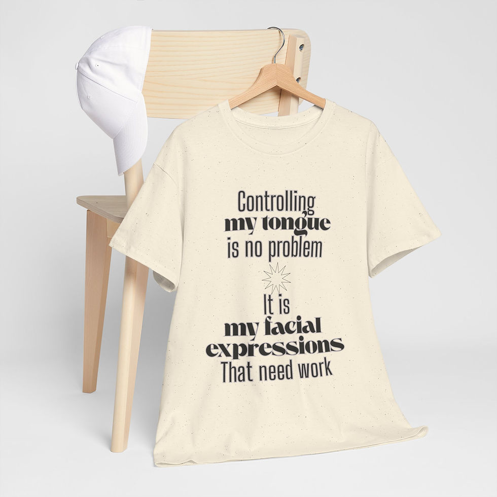 Thumbnail: Funny Graphic Tee — "Controlling My Tongue Is No Problem" Statement T-Shirt