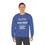 Thumbnail: You Call Them Swear Words, I call them Sentence Enhancers Crewneck Sweatshirt -