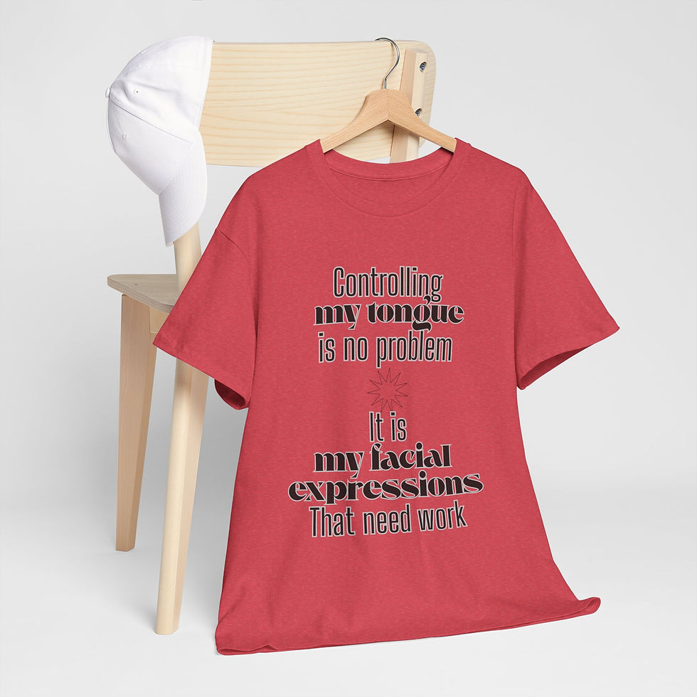 Thumbnail: Funny Graphic Tee — "Controlling My Tongue Is No Problem" Statement T-Shirt