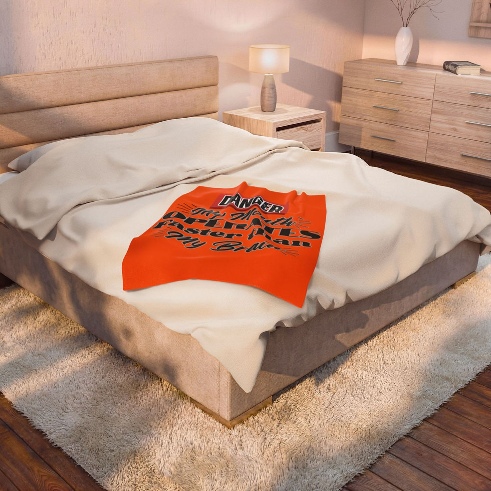 Thumbnail: "Danger: My Mouth Operates Faster Than My Brain" Funny Fleece Throw