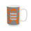 Thumbnail: KIDNEY CANCER FIGHTER Mug | Supportive Gift for Encouragement