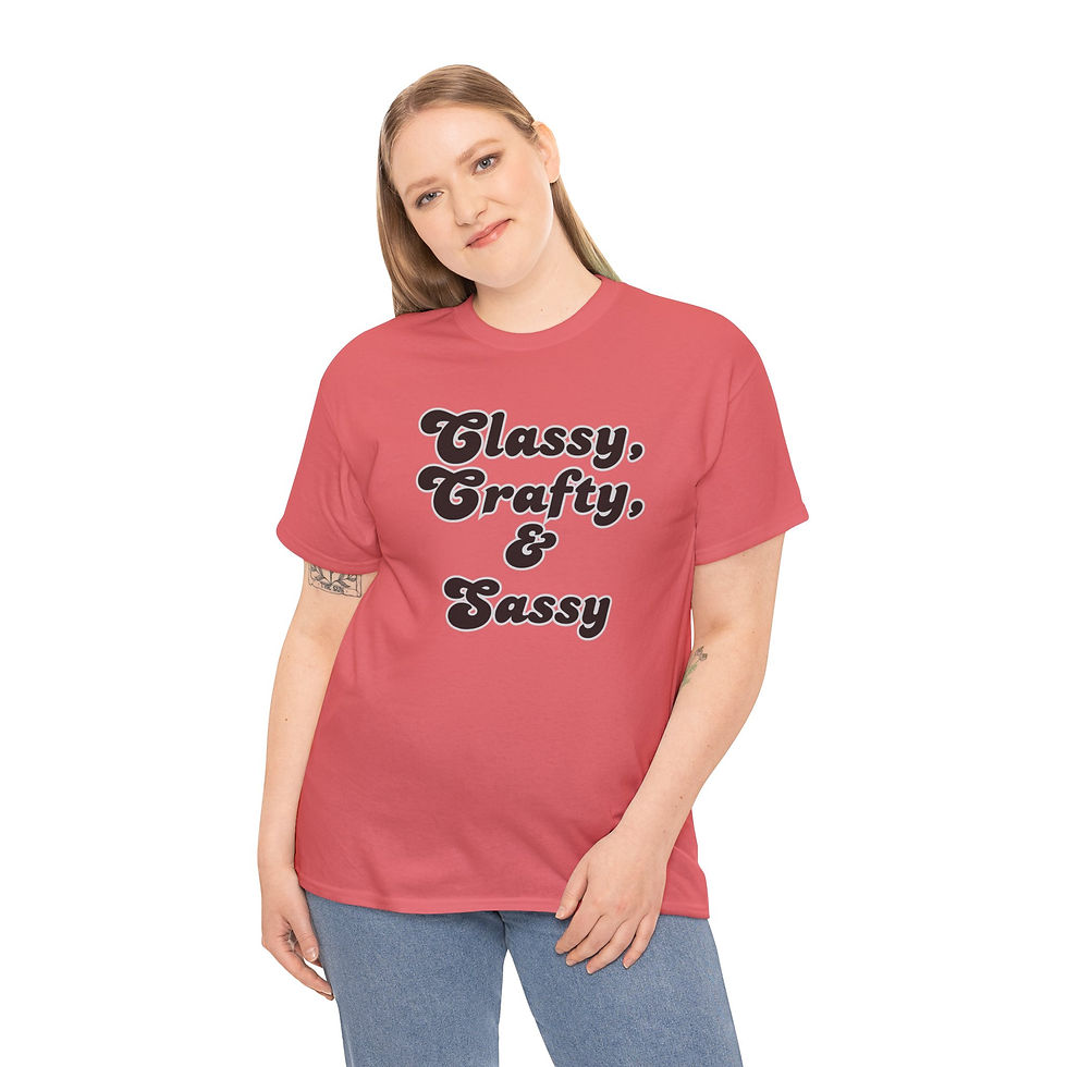 Thumbnail: Classy, Crafty & Sassy Tee, great gift, fun tee