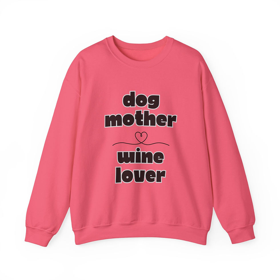 Thumbnail: Dog Mother Wine Lover Sweatshirt, dog lover gift, Mother’s Day gift