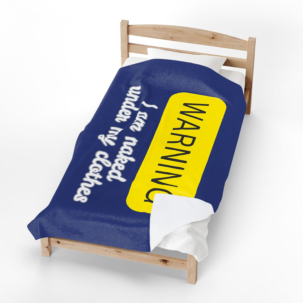 Thumbnail: Velveteen Plush Blanket –Funny “WARNING: I am naked under my clothes” Cozy Throw