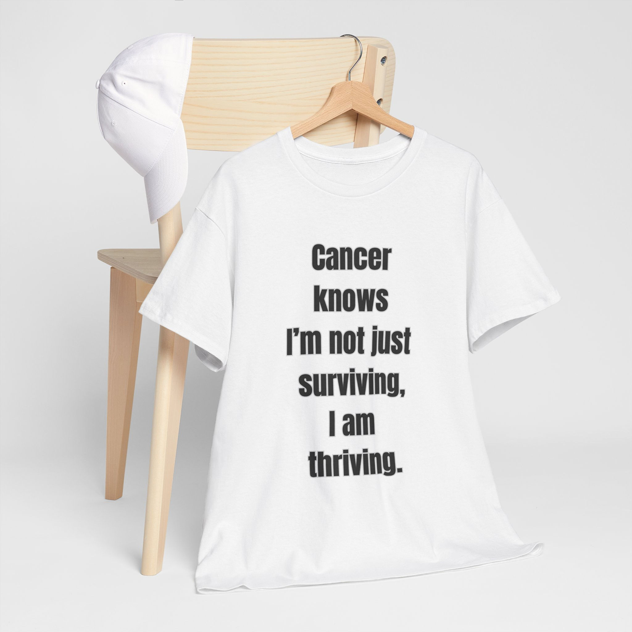 CANCER KNOWS I AM NOT JUST SURVIVING I AM THRIVING Tee, gift for cancer fighter