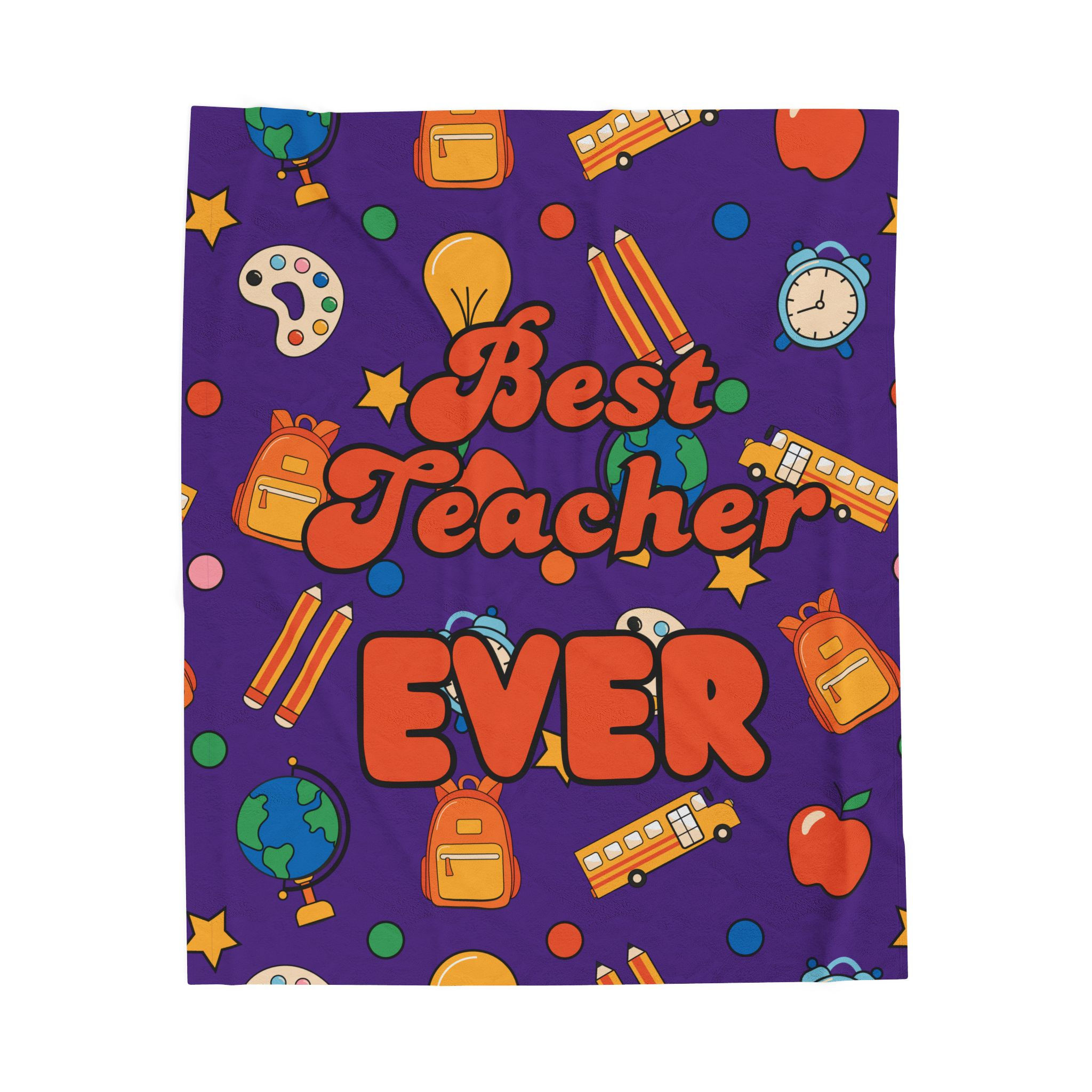 Best Teacher Ever Velveteen Plush Blanket – Cozy Teacher Appreciation Gift
