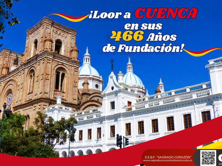 466 Años de Fundación de Cuenca 
