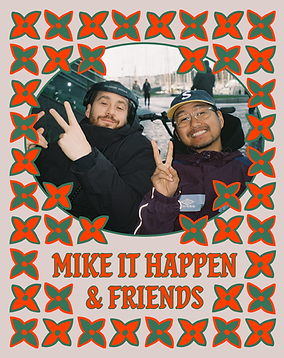 MIKE IT HAPPEN.png