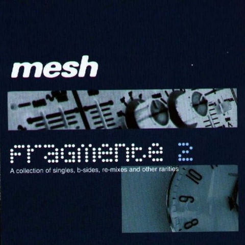 Mesh Album Fragmente 2 2002