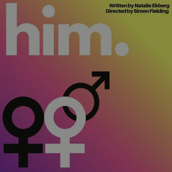 THEATRE: HIM - Exclusive Discount for WLQP Members