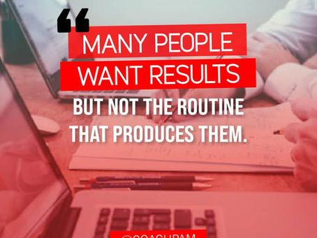 Your Routine Determines Your Future