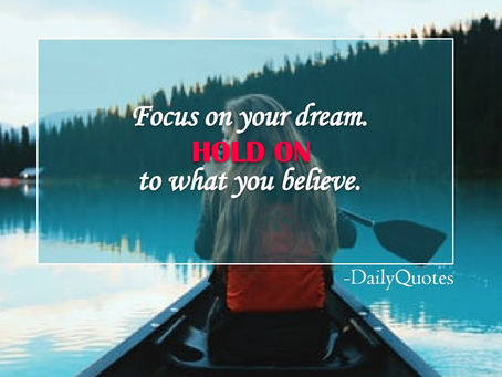 Focus On Your Dream