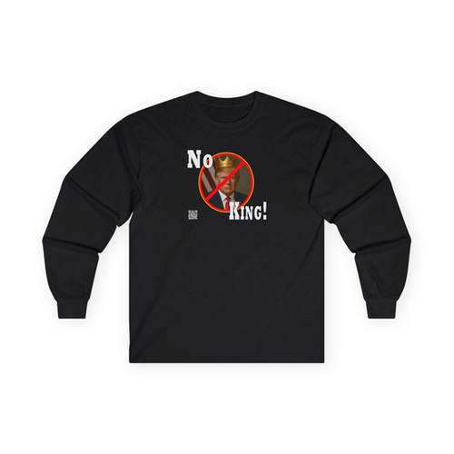 NO KING! Unisex Ultra Cotton Long Sleeve Tee | BlueWave