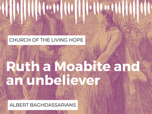 Ruth a Moabite and an Unbeliever