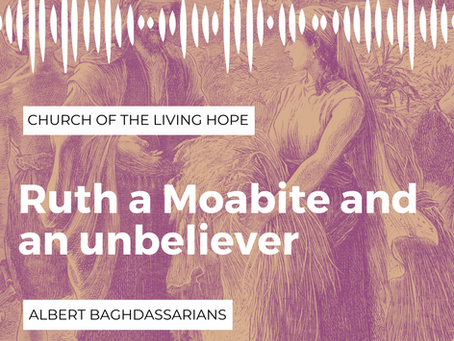 Ruth a Moabite and an Unbeliever