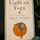 Thumbnail: Light on Yoga: The Bible of Modern Yoga Book