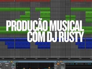 Curso de produção musical OnLine com o Dj Rusty!