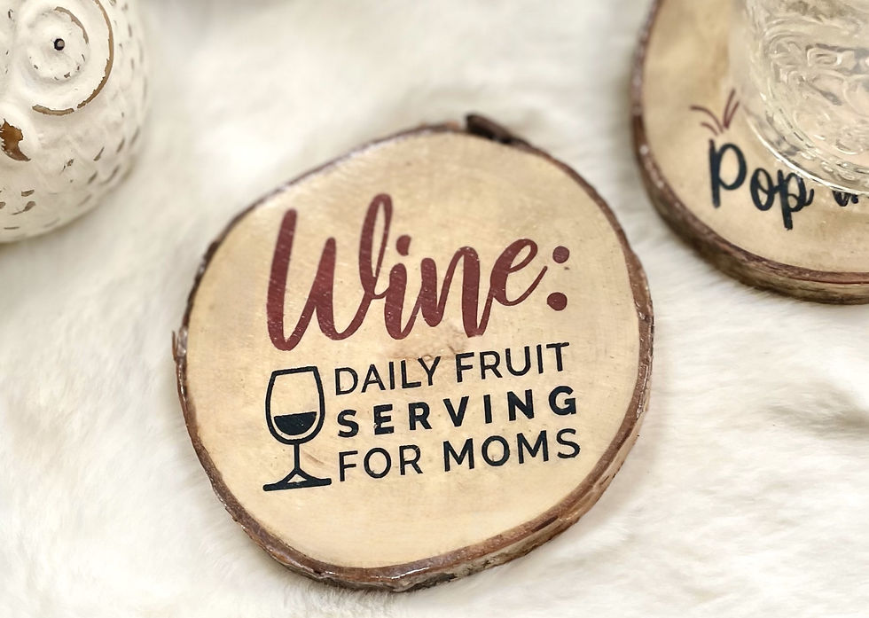 Thumbnail: wine themed wood slice coaster options - Wine Fruit Serving for Moms