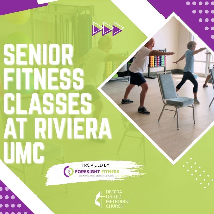Senior Fitness classes at Riviera UMC