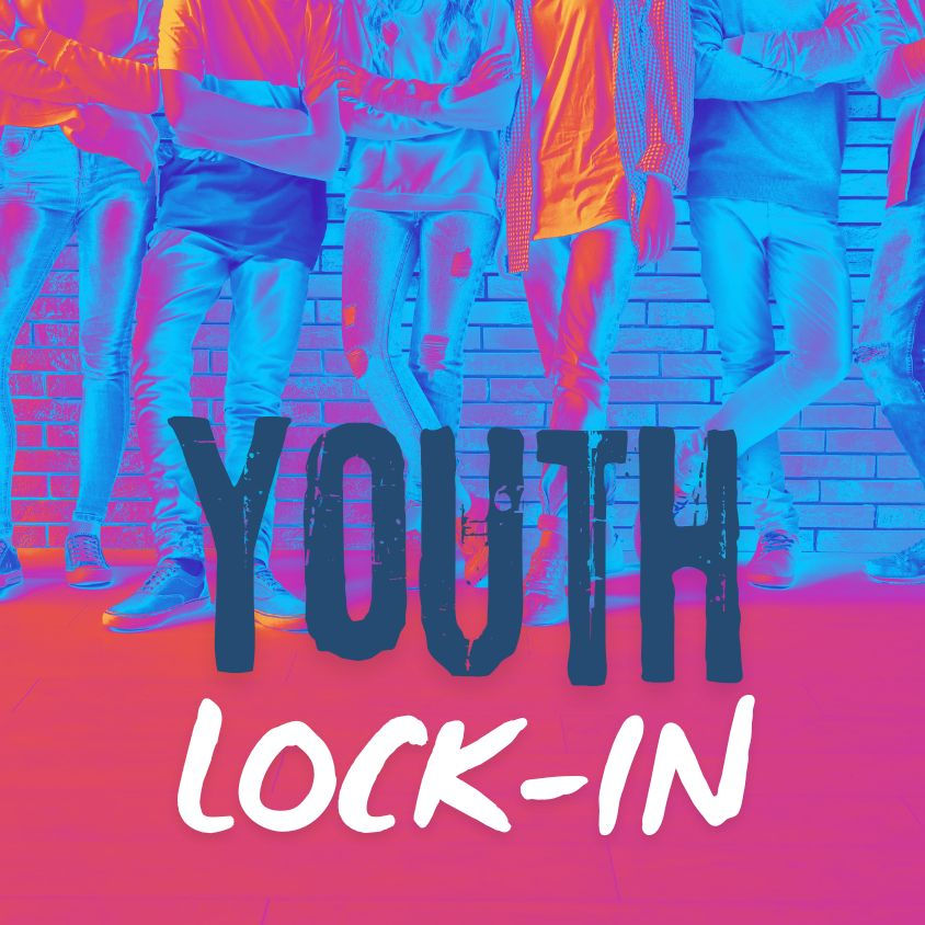 Youth Lock-In