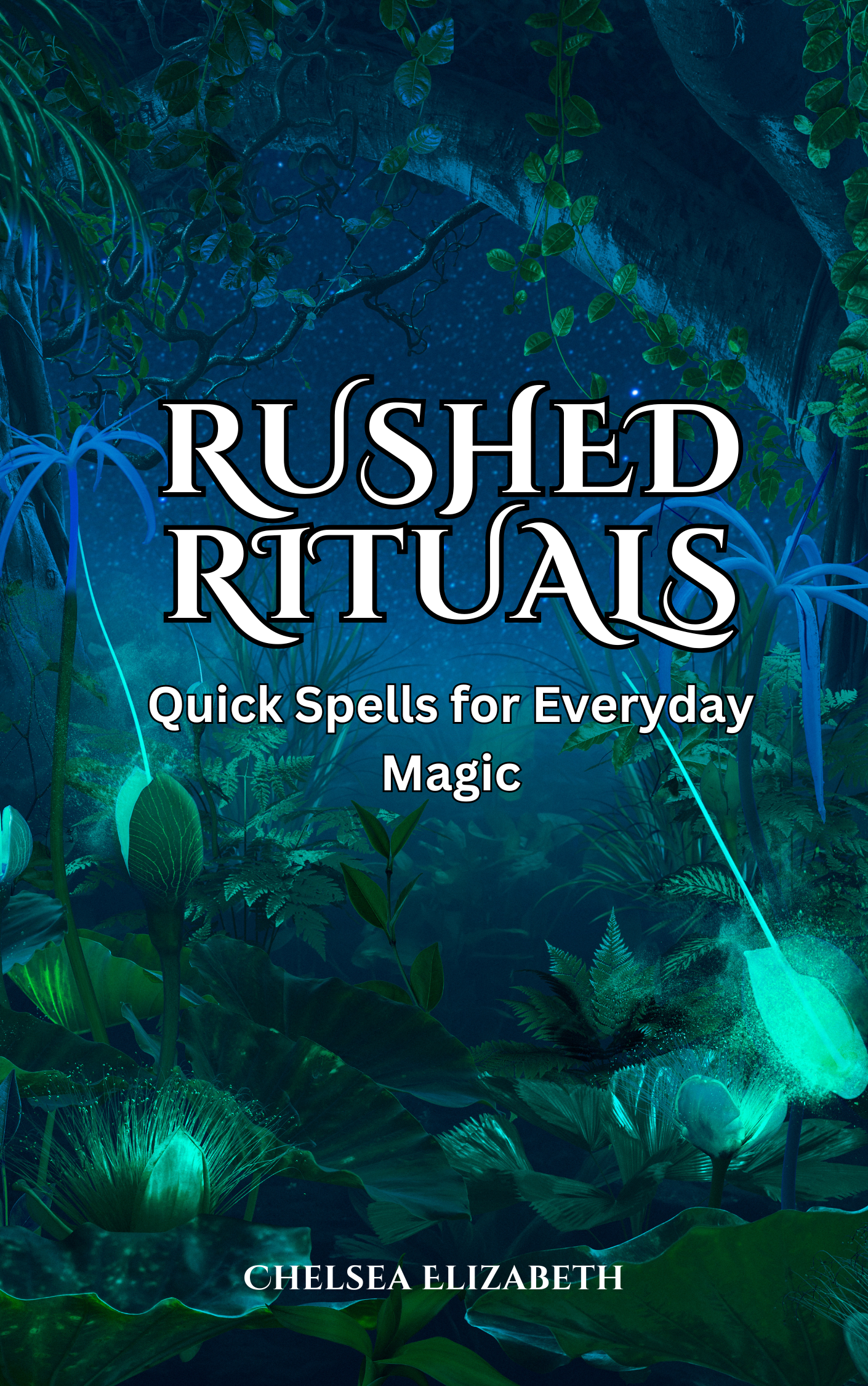 Rushed Rituals (Full Length eBook)