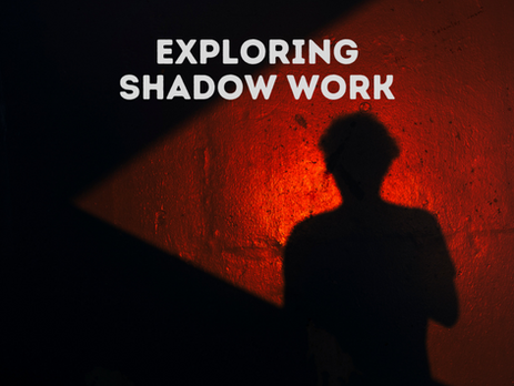 Exploring Shadow Work