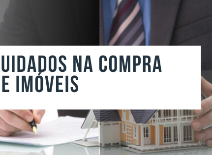 Cuidados na compra de imóveis