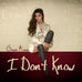 Gianna Adams: I Don’t Know EP Review