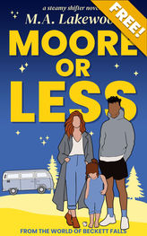 Moore or Less by MA Lakewood