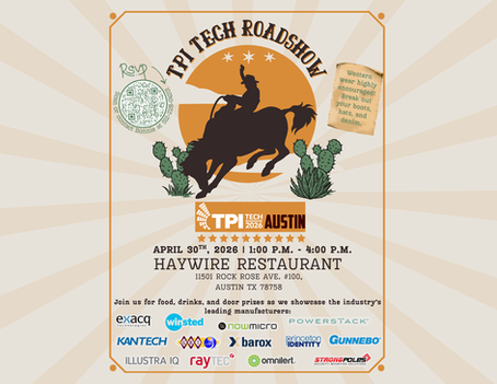 TPI Tech Roadshow Heads to Austin