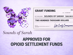 Sounds of Sarah Receives 200k Opioid Settlement to Enhance Community Support and Crisis Response