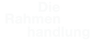 die_Rahmenhandlung_Logo_weiss.png