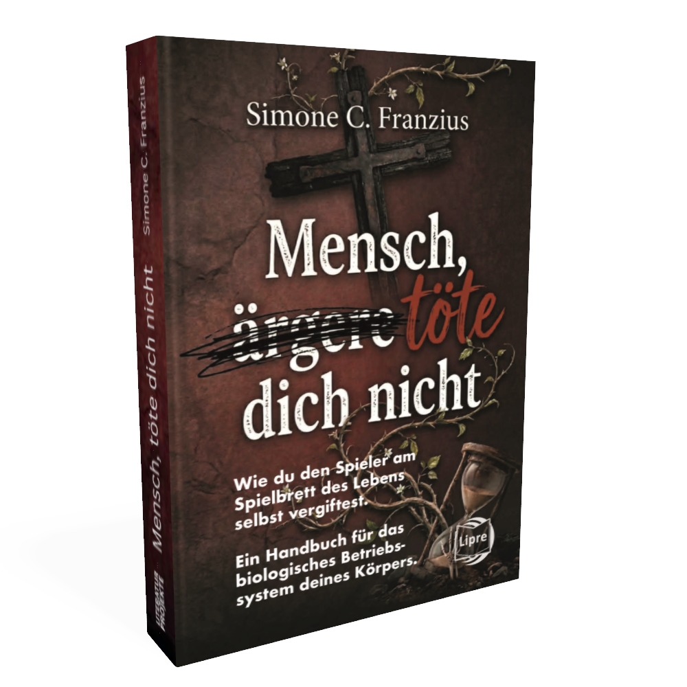 "Mensch, töte dich nicht" von Simone C. Franzius