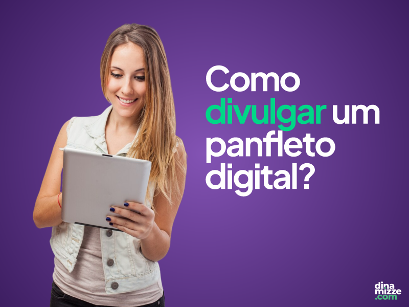 Como divulgar um panfleto digital