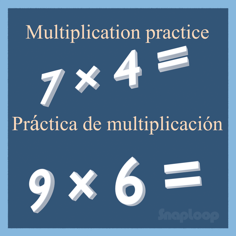SLE 04 Multiplication Practice/Práctica de Multiplicación