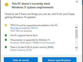 Windows PC Health Check - Not Compatible with Windows 11?