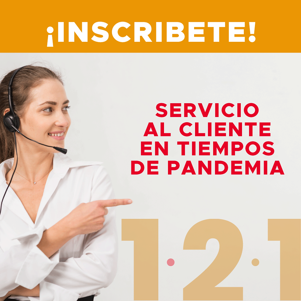 Servicio al Cliente en Tiempos de Pandemia