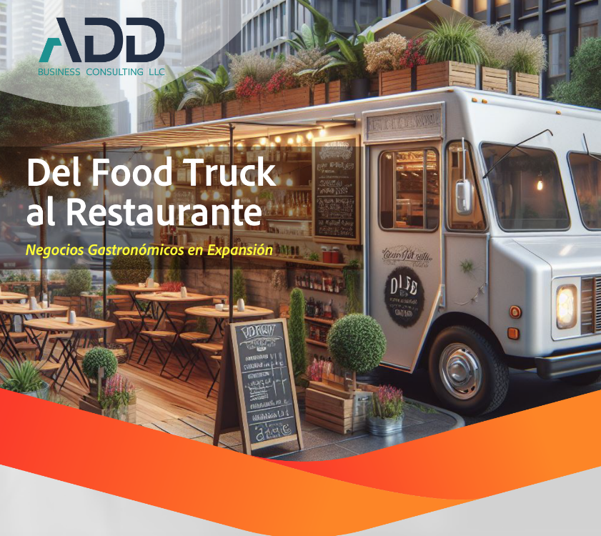 Expandiendo Negocios Culinarios: El Camino del Food Truck al Restaurante