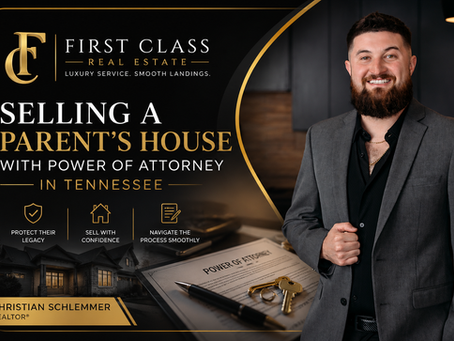 Selling a Parent's House with Power of Attorney in Tennessee