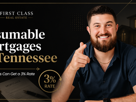 Assumable Mortgages in Tennessee: How Buyers Get a 3% Rate