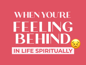 Thumbnail of a devotional called "😣 When You're Feeling Behind in Life Spiritually" with an emoji of a disgruntled, persevering face