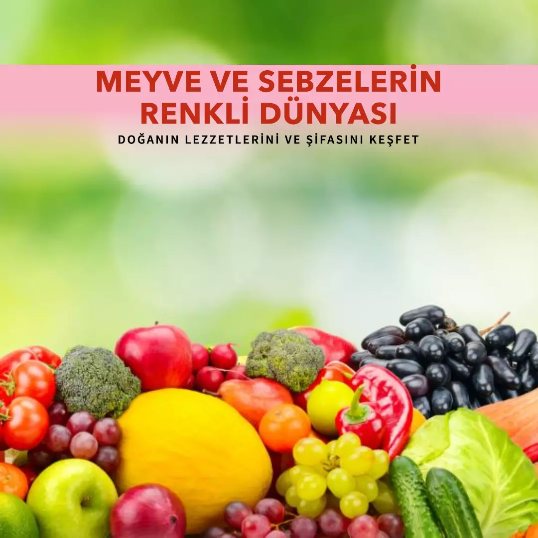 renkli, sağlıklı meyve ve sebzeler