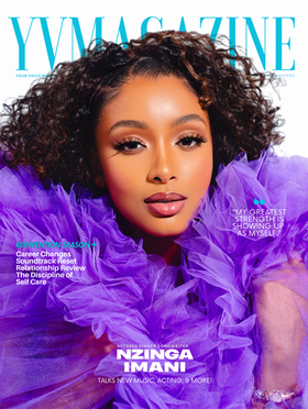 Reinvention Season w/ Singer-Songwriter & Actress Nzinga Imani | July/September 2026 YV Magazine