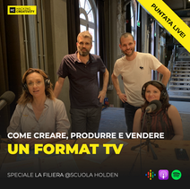 118: Come creare, produrre e vendere un format TV (La Filiera)