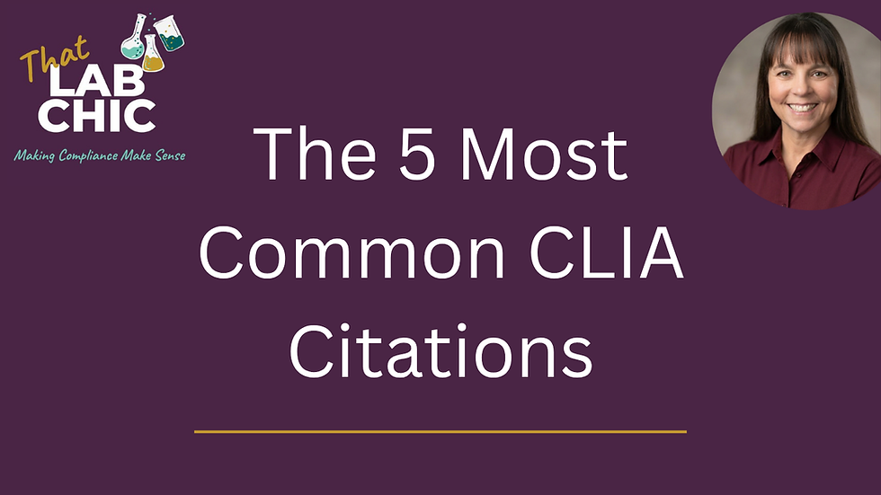 The 5 Most Common CLIA Citations — And How to Avoid Them