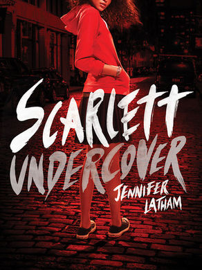 Scarlett Undercover by Jennifer Latham (Review)