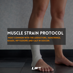 Muscle Strain Protocol / Contact LIFT Fitness & Physiotherapy to book an appointment for your team's player injury management. 